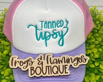 Tanned and Tipsy Embroidered Trucker Hat: Summer Beach Pool Hat