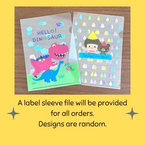 May include: Two clear plastic file folders with colorful designs. One folder features a dinosaur with the text "HELLO! DINOSAUR". The other folder features a girl and a bear with the text "Special For You!"