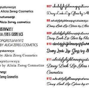 May include: A close-up of a white background with black text. The text reads "#01 abcdefghijklmnopqrstuvwxyz Dewy Look Lip Gloss by Alicia Zereg Cosmetics" and continues with similar text for numbers #02 through #12.