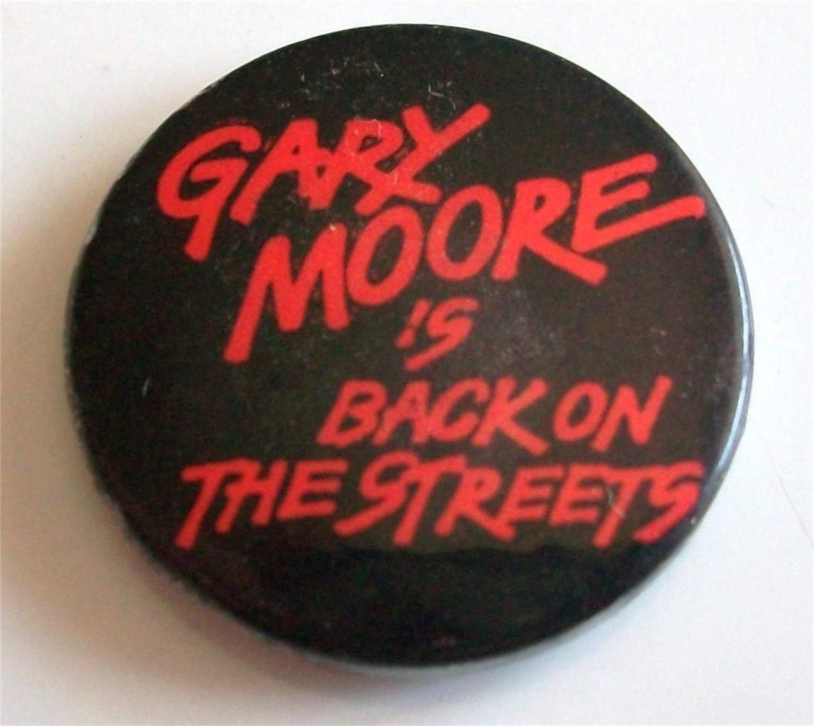 Gary Moore Pinback Back On The Streets Vintage Tour Badge Etsy