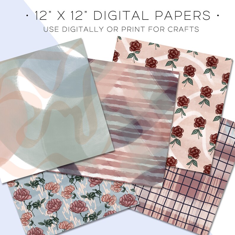 May include: Set of five 12x12 inch digital papers featuring abstract patterns in shades of pink, blue, and brown. The patterns include stripes, floral designs, and geometric shapes. "12" X 12" DIGITAL PAPERS. USE DIGITALLY OR PRINT FOR CRAFTS"