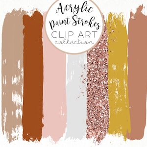 Puede incluir: Una colección digital de imágenes de seis trazos de pintura abstractos en varios colores, incluyendo marrón, rosa, gris, dorado y oro rosa. El texto "Acrylic Paint Strokes Clip Art Collection" se muestra en un círculo.