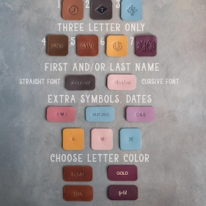 May include: A selection of personalized leather tags in various colors and designs. Options include single letters, three-letter initials, names, and symbols. Customers can choose letter colors and provide details in the checkout note.