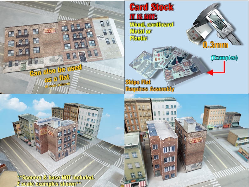 May include: A model of a city street with brick buildings, made from card stock. The buildings are 0.3mm thick and can be assembled into a 3D model. The image shows examples of the buildings assembled and the card stock sheets used to make them. The text on the image reads "Card Stock", "It is not: Wood, cardboard, Metal or Plastic", "Ships Flat, Requires Assembly", "Can also be used as a flat", "Scenery & base NOT included. Z scale examples shown."
