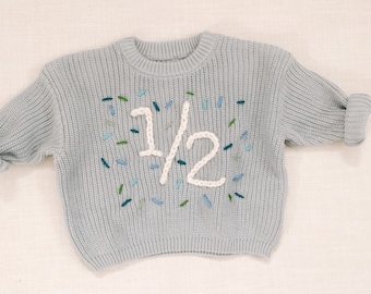 Hand embroidered 1/2 one two three four birthday Sweater half Birthday Sweater Hand embroidered sweater