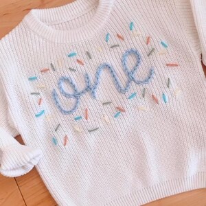 One Embroidered Personalized Hand Embroidered One Sweater First Birthday Sweater Hand ...