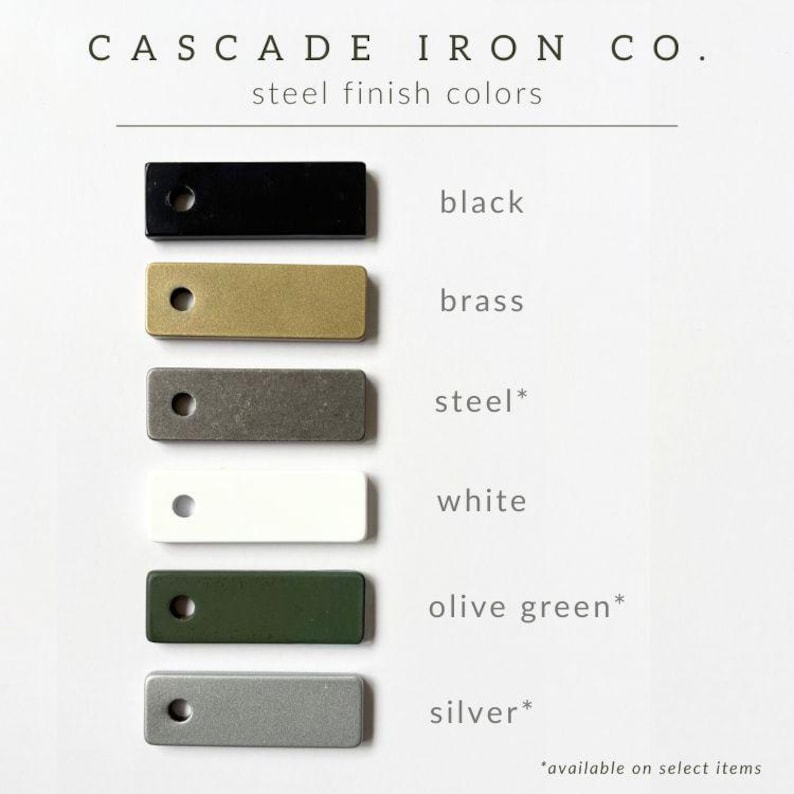 metal finish colors for cascade iron co. including black, brass, steel, white, olive green, and silver