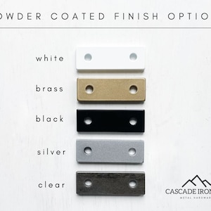 cascade iron co. metal finishes: white, brass, black, silver, clear coated steel