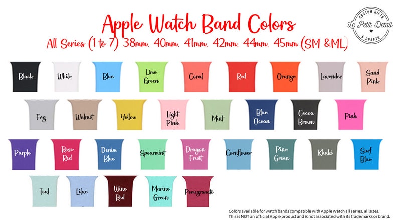May include: A chart displaying Apple Watch band colours available in various sizes, including 38mm, 40mm, 41mm, 42mm, 44mm, and 45mm. The colours include black, white, blue, lime green, coral, red, orange, lavender, sand pink, fog, walnut, yellow, light pink, mint, blue ocean, cocoa brown, pink, purple, rose red, denim blue, spearmint, dragon fruit, cornflower, pine green, khaki, surf blue, teal, lilac, wine red, marine green, and pomegranate.