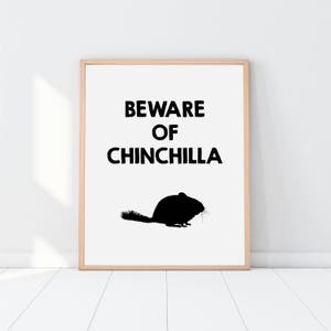 Funny Printable, Chinchilla lover, chinchilla poster, chinchilla print, funny wall art, beware of, chinchilla decor, printable women gift