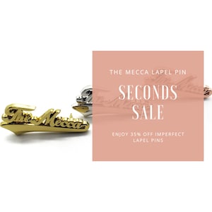Second Sale - Imperfect The Mecca Lapel Pin