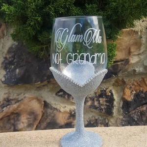 Glam-Ma Wine Glasses, Birthday Gifts For Grandma From Grandchild, Glam Ma Not Grandma, Drinking Glasses, Grandma To Be, Christmas Present