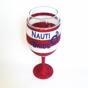Nauti Bride Glass, Bride To Be Gifts, Bridal Shower Present, Bridal Party Gift, Summer Time Wedding, Anchor Decor, Nautical Theme image 2