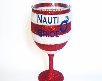 Nauti Bride Glass, Bride To Be Gifts, Bridal Shower Present, Bridal Party Gift, Summer Time Wedding, Anchor Decor, Nautical Theme