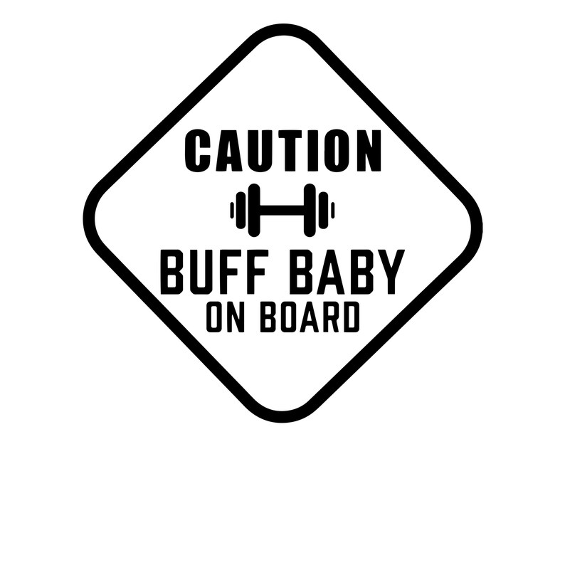 Buff Baby on Board Car Decal Printable SVG - Etsy Canada