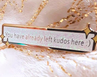 Pin de esmalte de fanfiction: ya has dejado tu reconocimiento aquí :) ~ *Brillante*