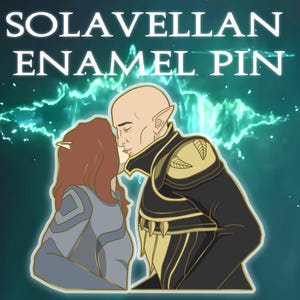 Dragon Age Solavellan Enamel Pin - Solas + CUSTOM Lavellan Veilguard