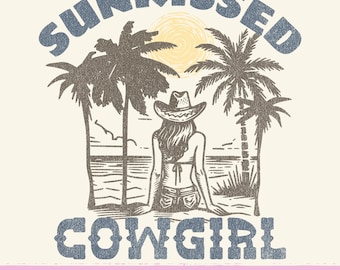 Western Cowgirl Summer Png, Sunkissed Cowgirl, Cowgirl Summer, Cowgirl Beach png, Girly Western png, Summer png, Trendy Summer Shirt Design