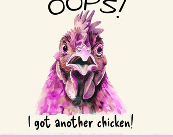 Funny Chicken PNG: Sarcastic Chicken Mama Quote (Digital Download)