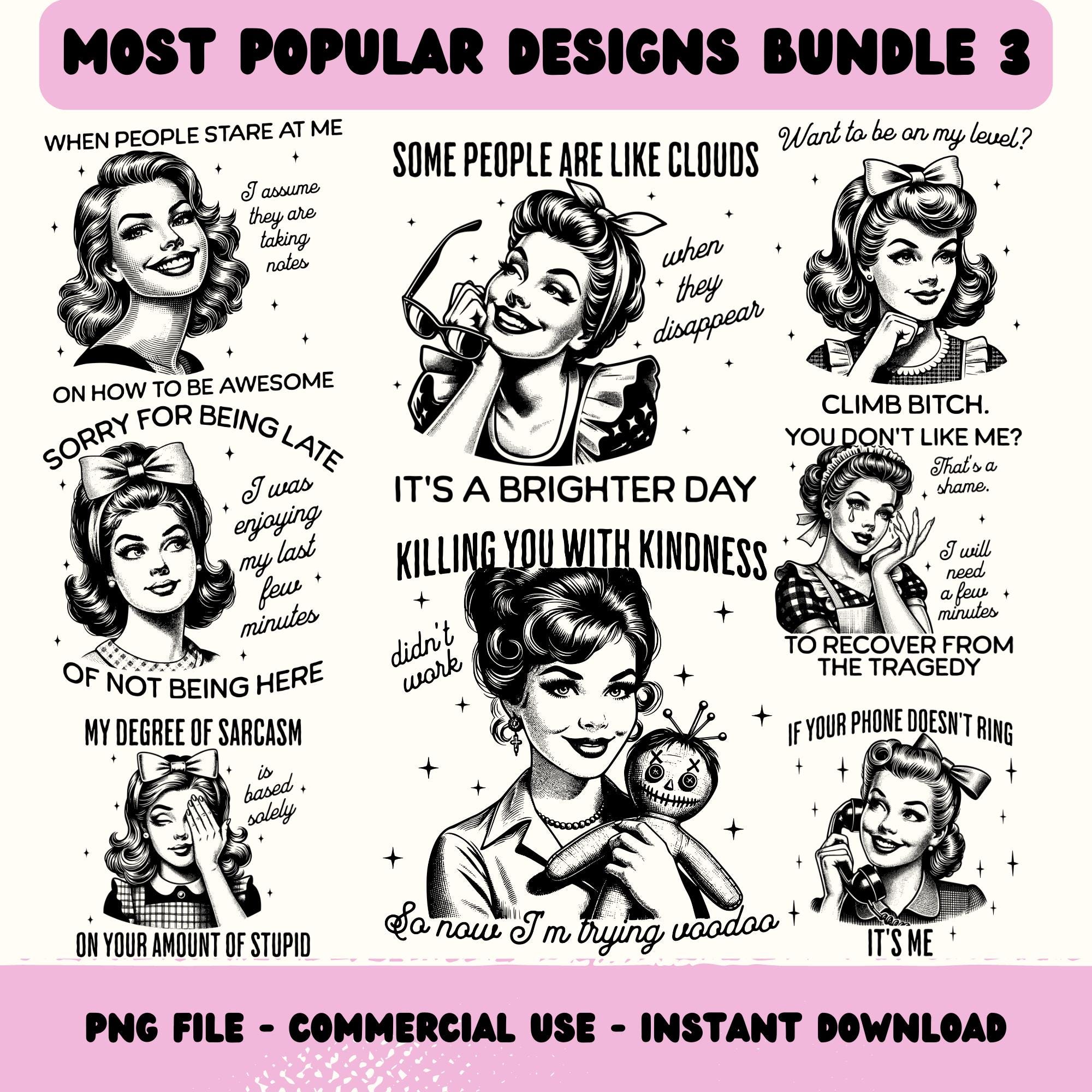 Retro Housewife PNG Bundle 3, Sarcastic Sayings Bundle, Retro Clip Art Bundle, Funny Sayings, Adult Humour, Sarcastic Shirt Designs Png