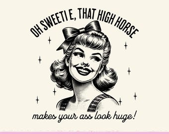 Sarcastic Housewife PNG | Retro Sublimation | Adult Humour | Funny Shirt Design | Snarky Quote