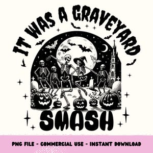 Graveyard Smash PNG, Funny Halloween Dancing Skeletons, Trending Girly Halloween Png Sublimation Design, Fall Skeleton PNG, Popular Now