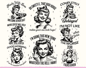 Retro Housewife png Bundle, Sarcastic Sayings Bundle, Retro Clip Art Bundle, Funny Sayings, Adult Humor, Sarcastic Shirt Designs, Bestseller