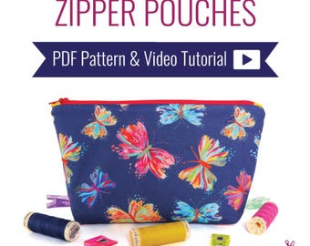Zipper Pouches - Downloadable PDF Pattern & Video Tutorial