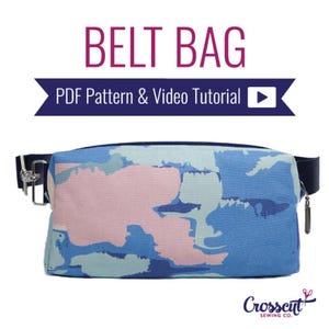 Belt Bag Sewing Pattern - Downloadable PDF Sewing Pattern & Video Tutorial - Beginner Sewing Pattern - Crossbody Bag Sewing Pattern