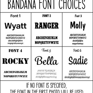 May include: Image displaying six different font options for bandanas. Each font is shown with a sample name and the full alphabet in uppercase and lowercase. The text "BANDANA FONT CHOICES" is at the top.