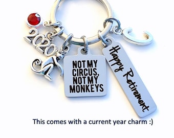 Retirement Gift for Boss Keychain / 2024 Not my Circus, Not my Monkeys Keyring / Funny Retired Key Chain / Joke Present Co worker coworker