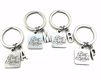 Best Friends Gift, Best Bitches Key Chain / Set of 2 3 4 5 6 7 or 8 / Present for BFF Keyring / Best Bitches KeyChain / Personalized women