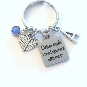 Daughter Gift, Drive safe I need you here with me Keychain, Gift for Girlfriend Key Chain, Teenage Boy Girl Teen Keyring, from boyfriend