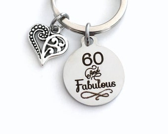 Portachiavi per il 60° compleanno per donne / Portachiavi "Sessanta e Favolosa" / Regalo per il 60° compleanno