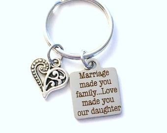 Daughter in law Gift from Mother in law Keychain / Gift for Wedding Day Key Chain / Marriage made you family Love made you our daughter