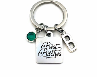 Best Bitches Keychain, Gift for Best Friends Key Chain, BFF Present, Bitch Keyring, Friendship Quote, Funny Joke Gift, Women Woman Her