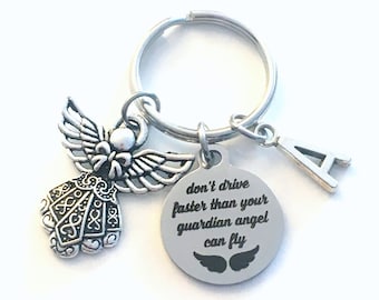 Guardian Angel Key chain, New Driver Keychain, Don't drive faster than your guardian angel can fly Keyring, Gift for Daughter or Son Present