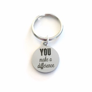 You Make a Difference Keychain, Thank You Keyring, Volunteer ...