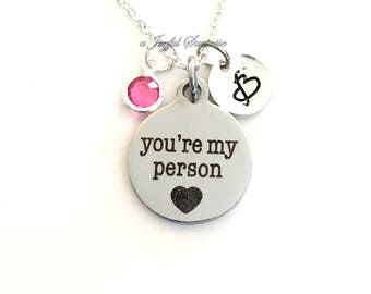 You're My Person Charm Necklace, Youre You are Jewelry, Initial Birthstone, Greys Anatomy Meredith Grey Christina Yang Quote Silver Charm