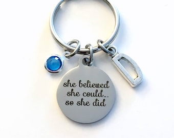 Graduation Gift, She believed she could so she did Keychain, Grad Keyring Present for Goal Achievement Law of attraction Key Chain initial