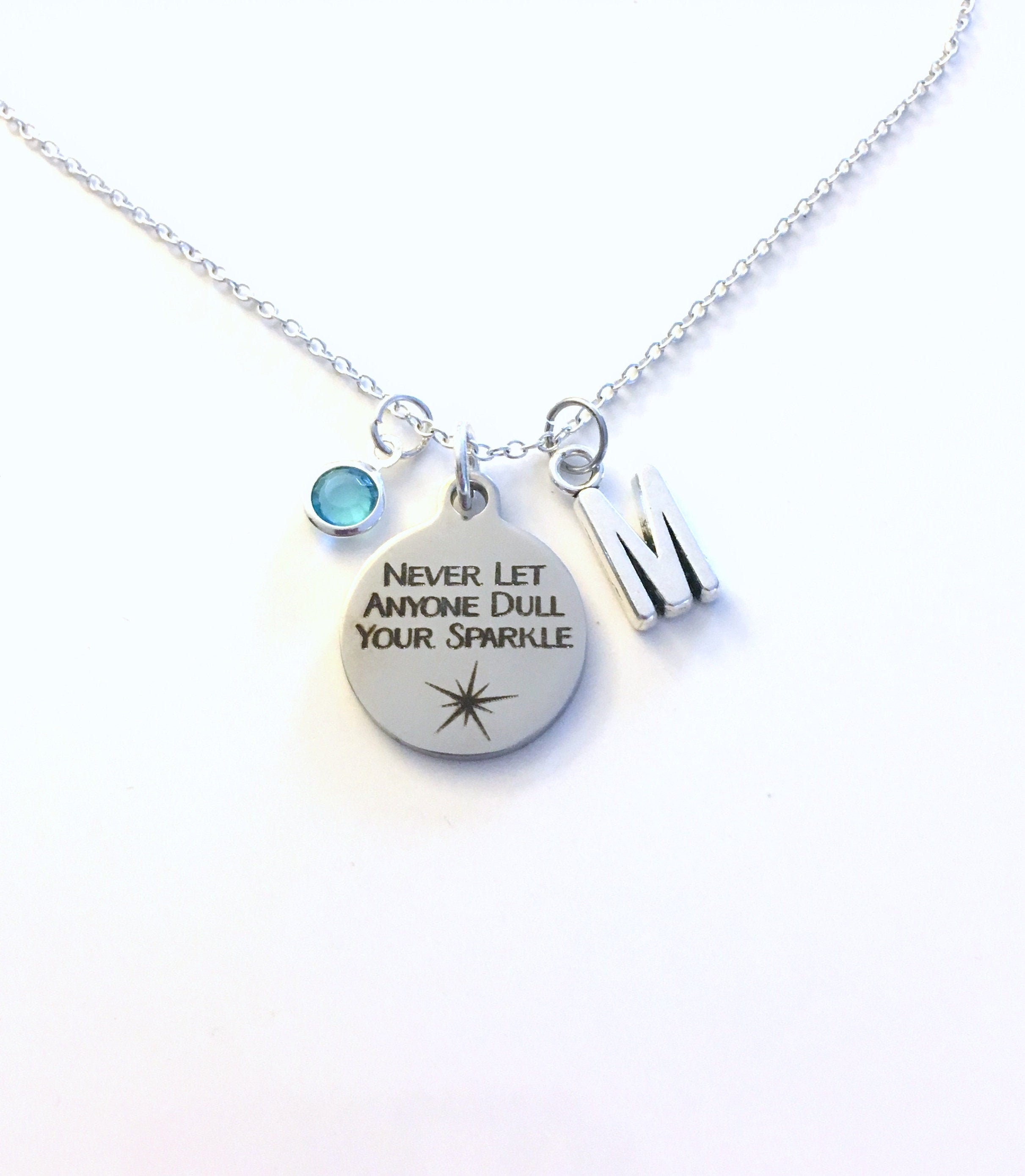 Teenage Girl Necklace, 16" Gift for Teenager Daughter, Never Let anyone dull your sparkle Jewelry, Initial Birthstone, Christmas present