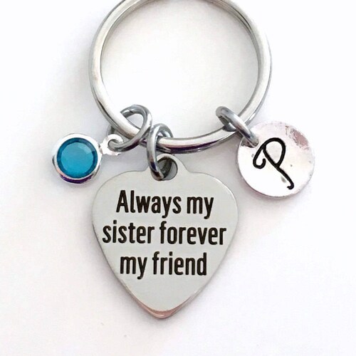 SISTERS FOREVER Key Chain Stainless Steel Handcrafted In USA