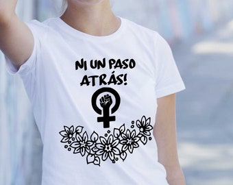 Feminist t-shirt,  women's Day, Not a step back, protest tee, feminist shirt, woman's day t-shirt, female shirt, March 8th