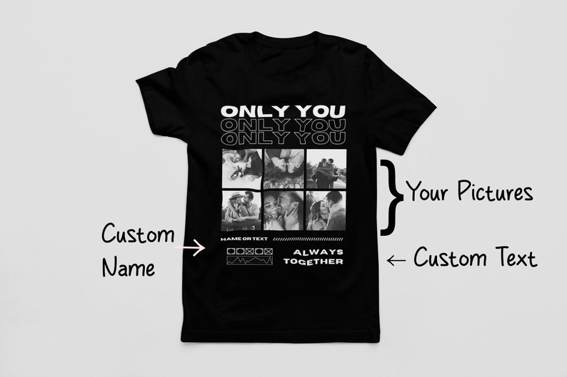 Camiseta personalizada Only You con collage de fotos, camiseta de pareja collage, camiseta Only you, camiseta de novia, regalo de camiseta de novio imagen 4