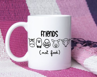 Vegan mug, Friends not food mug, Mug of ceramic design vegan, cute mug, vegan gift cup, mothers day gift