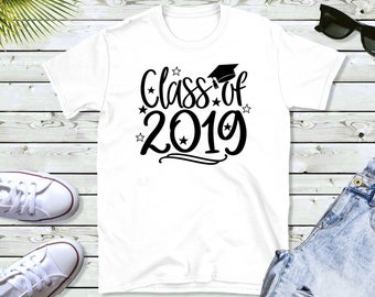 Class of 2019 shirt, Graduation shirt, graduate gift, 2019 graduate shirt, gift for son who graduate, gift for daughter who graduate