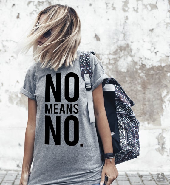 Feminist shirt No means no shirt feminist tshirt protest | Etsy Feminist shirt spanish, protest tshirt, feminist tshirt