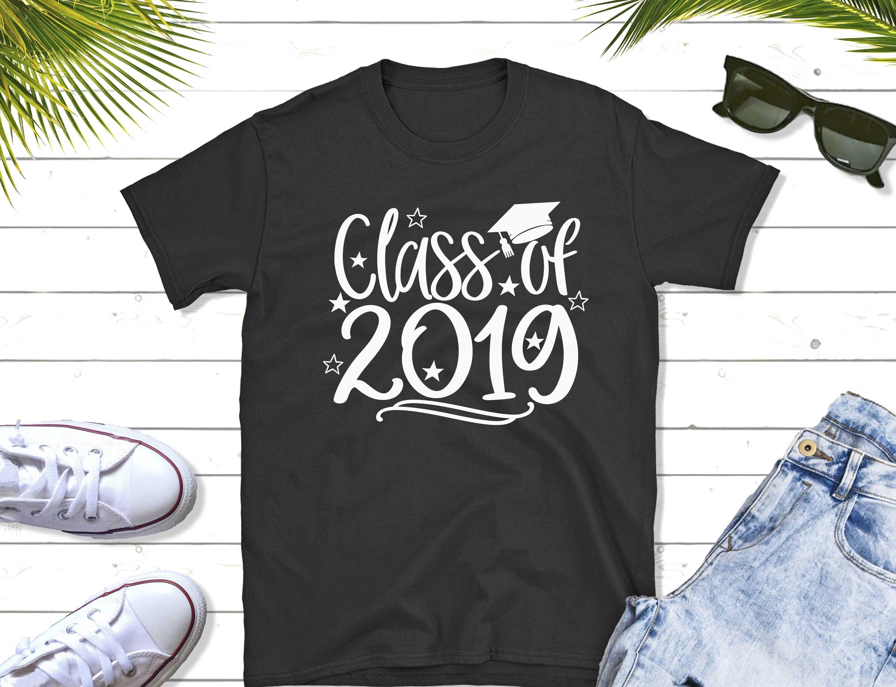 Class of 2019 Shirt Graduation Shirt Graduate Gift 2019 Etsy