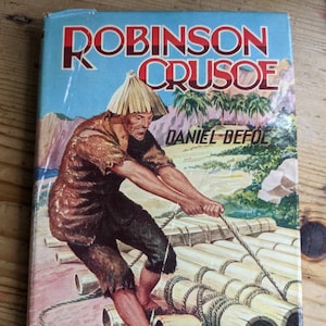 Robinson Crusoe, Daniel Dafoe, vintage adventure story, traveling gift, shipwreck, classic novel,