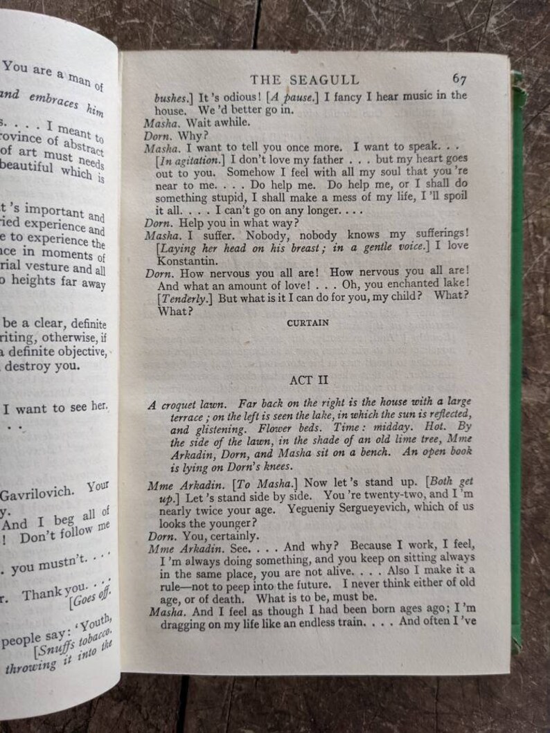 May include: A scene from a play, "The Seagull", with a group of people sitting on a bench in a garden setting. The text on the page reads, "How nervous you all are! How nervous you all are! And what an amount of love!... Oh, you enchanted lake! [Tenderly.] But what is it I can do for you, my child? What? What?"